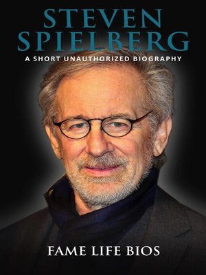 cover image of Steven Spielberg a Short Unauthorized Biography